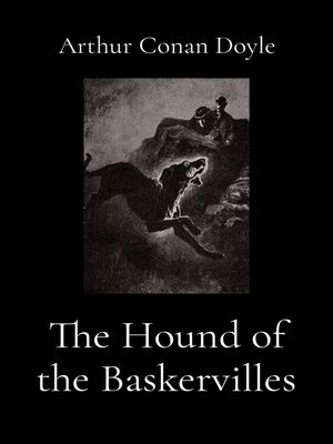cover image of The Hound of the Baskervilles (Illustrated)